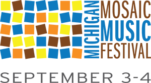 Michigan Mosaic Music Festival, September 3 & 4, 2011